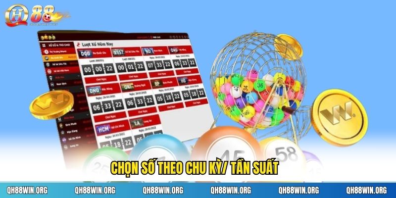Chọn số theo chu kỳ/ tần suất